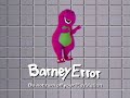 Barney Error V 13