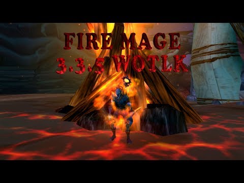 Fire Mage PvP 3.3.5 WoW Movie/Fire Mage PvP 3.3.5