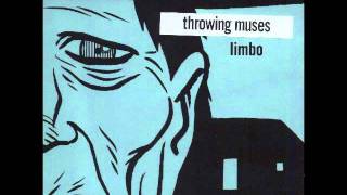Throwing Muses - Limbo