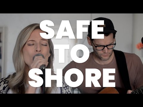 Safe to Shore Music Video by Out of the Dust