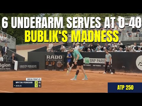 Alexander Bublik's madness : 6 underarm serves to win the game at 0-40 (Lyon 2024)
