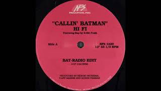 Hi Fi ‎– Callin' Batman (Bat-Radio Edit)
