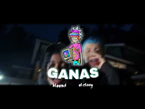 EL CLOOY ❌ BLEESD | GANAS 🔥 (REMIX) - MARIANO DJ