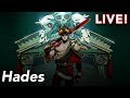 Hades Early Access with Heather & Paul