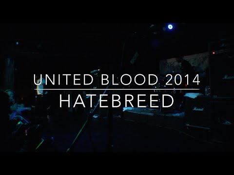 Hatebreed - Severed/Proven @ United Blood 2014