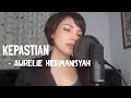 KEPASTIAN AURELIE HERMANSYAH Cover By Iva Andina