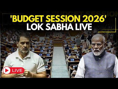 Lok Sabha Live | Parliament Budget Session 2026 | Union Budget 2026-27 | Nirmala Sitharaman
