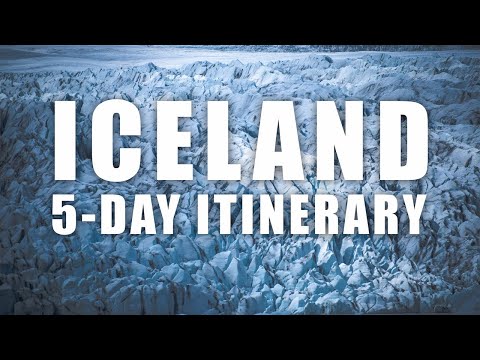 Iceland 5 Day Itinerary