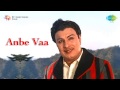 Anbe Vaa Puthiya Vaanam Song