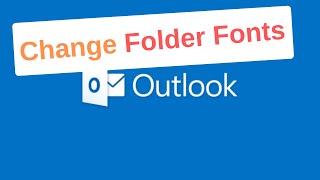 How to Change the outlook folder font size
