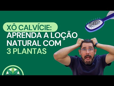 Say goodbye to baldness: learn how to make a natural lotion with 3 plants!