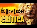 El Rey León 2019 BELLA CRÍTICA REVIEW OPINIÓN John Favreau Disney Lion King 1994
