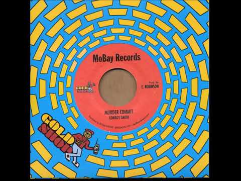 Conroy Smith - Murder Commit + Dub - 7" Mobay Records RE 1987 - SOUNDCLASH DIGITAL 80'S DANCEHALL