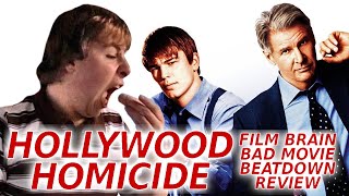 Bad Movie Beatdown: Hollywood Homicide (REVIEW)