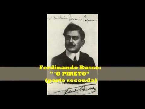 Ferdinando Russo: " 'O PIRETO (parte SECONDA) - Vietato ai puritani