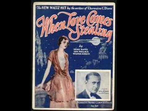 "When Love Comes Stealing" (1928) Bob Haring