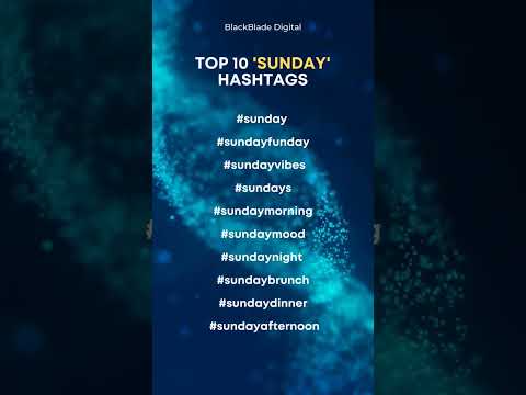 Top 10 Hashtags For Sunday
