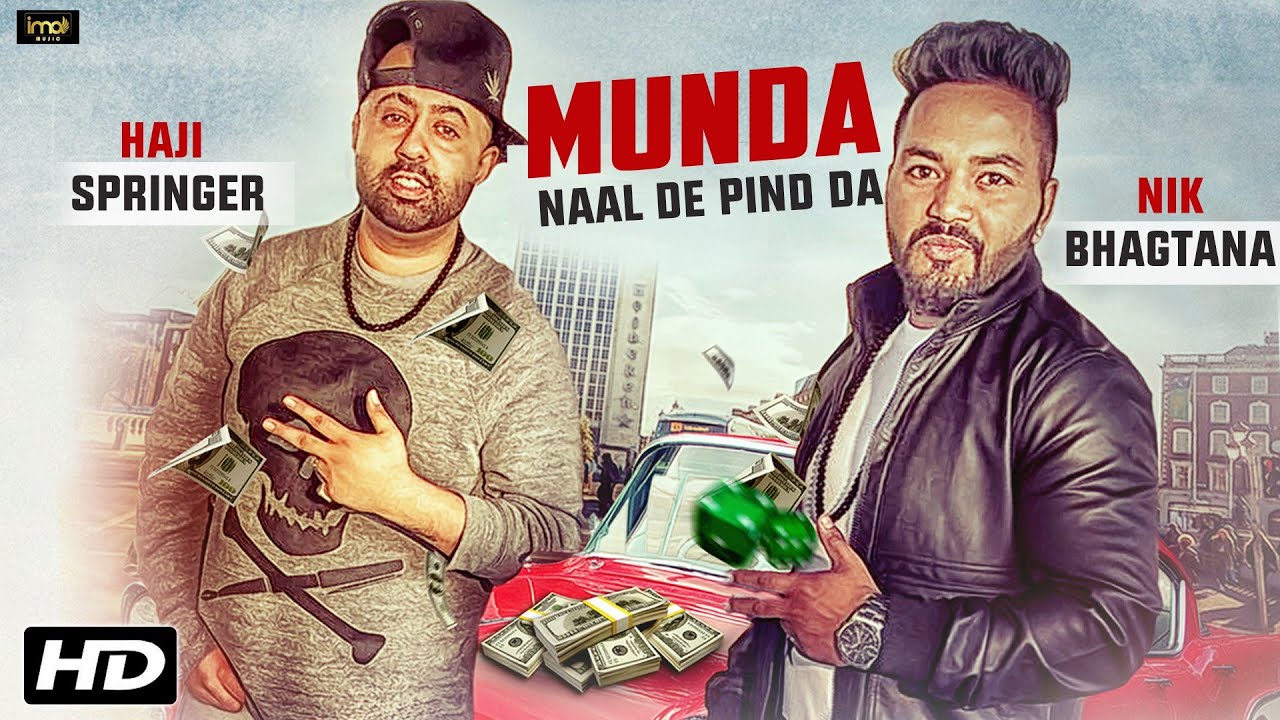 Munda Naal De Pind Da (Title) Lyrics  | Munda Naal De Pind Da | Nik Bhagtana, Haji Springer | Haji Springer, Nik Bhagtana | Haji Springer