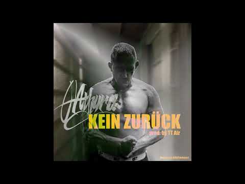Athuro - Kein Zurück (prod. TT AIR)