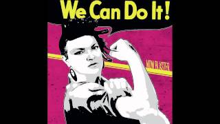 06 A Four Letters Word - Mom Blaster - We Can Do It! (2013)