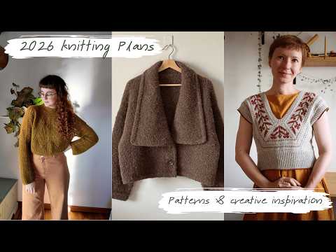 10 patterns I want to make in 2026!