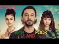 Rich ve Poor Episode 2 (English Subtitle) Turkish web series | SD FILMS |