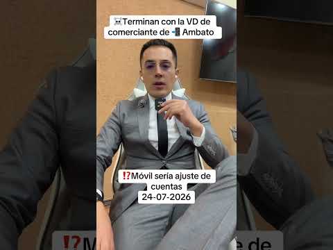 ☠️terminan con la vida de comerciante de 📲 en #ambato #tungurahua #ecuador