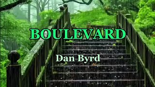 Download lagu BOULEVARD by Dan Byrd (lyric & terjemah) mp3 Download lagu BOULEVARD by Dan Byrd (lyric & terjemah) mp3