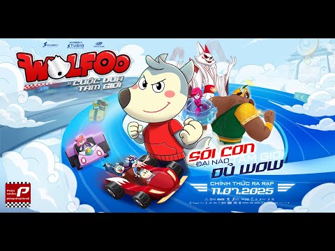 WOLFOO & CUỘC ĐUA TAM GIỚI trailer - KC: 11.07.2025
