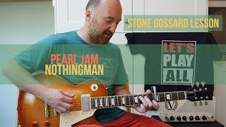 PEARL JAM - "Nothingman" Guitar Lesson | Stone Gossard