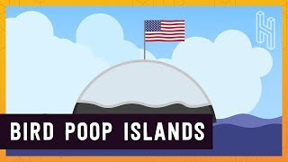 Why You Can Claim Islands for the US if They Have Bird Poop
