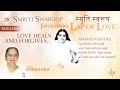 June 28 2021 Mohini Didi Smriti Swarup Love Heals And Forgives 28
