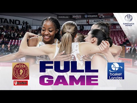 Umana Reyer Venezia v Basket Landes | Full Basketball Game | EuroLeague Women 2025-26