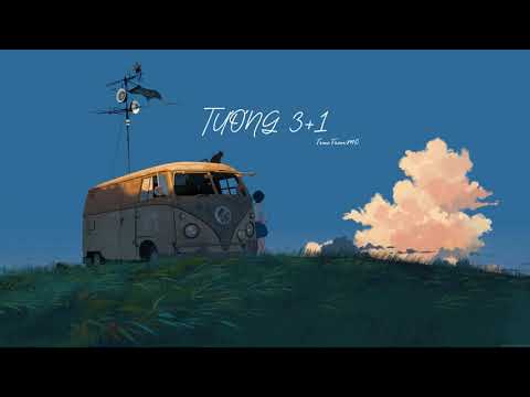 Tương 3+1 (Lofi Lyrics) - W/n x Titie x Nau x meChill | TrucTrucMC