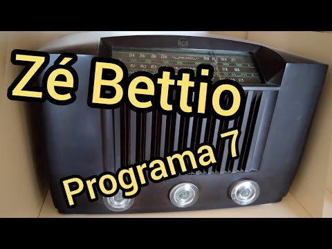 Ze Bettio - Programa 7 INEDITO!!!!!