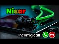 Nisar Naam Ki Ringtone Nisar Name Ringtone Mr Nisar Please Pickup The Phone PART 2