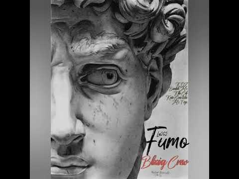 Fumo - Blazing Crew La 262 [Audio Oficial]