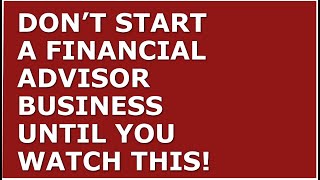 How to Start a Financial Advisor Business | Free Financial Advisor Business Plan Template Included