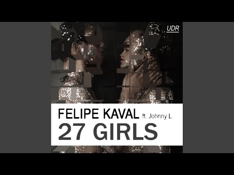 27 Girls (DJ Rooster & Sammy Peralta Tribal Dub)
