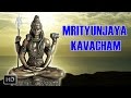 Mrityunjaya Kavacham Hymns To Lord Shiva Dr R Thiagarajan