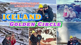 Golden Circle Iceland | One Day Tour in March | Thingvellir, Gullfoss, Strokkur Geyser + Hot Springs