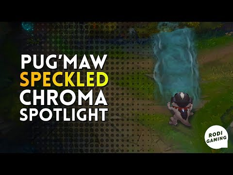 PUG'MAW KOG'MAW SPECKLED CHROMA SPOTLIGHT - LEAGUE OF LEGENDS