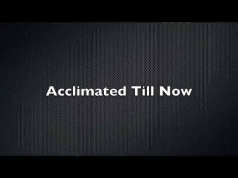 Acclimated Till Now by Lodik