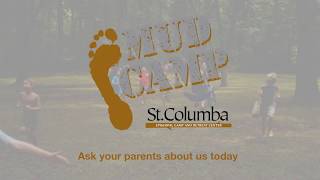 St. Columba's Mud Camp