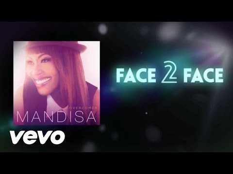 Mandisa - Face 2 Face (Lyric Video)
