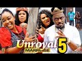 UNROYAL MARRIAGE SEASON 5 (New Trending Nigerian Nollywood Movie 2024) Rachel Okonkwo