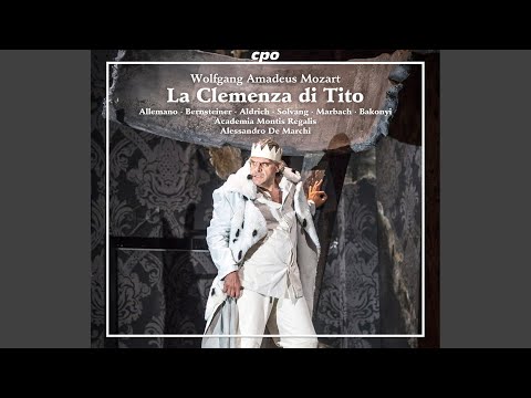 La clemenza di Tito, K. 621, Act II: Non tradirmi in quest' istante (Live)