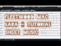 Fleetwood Mac - Sara (sheet music tutorial)