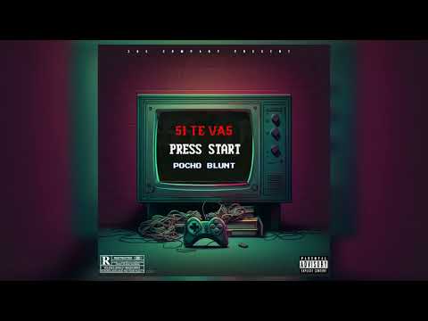 POCHO BLUNT - SI TE VAS (Video Concept)