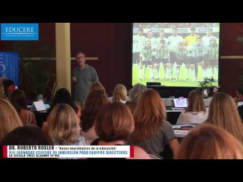 VIII Jornadas EDUCERE - Dr. Roberto Rosler - "Bases neurológicas de la educación"